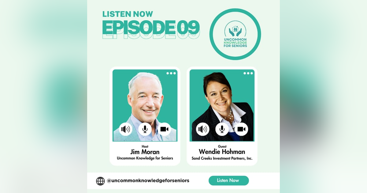 Episode Nine: Unlocking Financial Freedom with Wendie Hohman of Sand Creek Investment Partners Episode Nine: Unlocking Financial Freedom with Wendie Hohman of Sand Creek Investment Partners