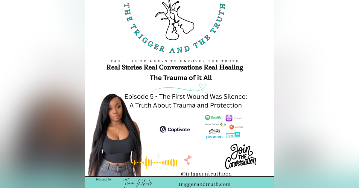 The First Wound Was Silence: A Truth About Trauma and Protection The First Wound Was Silence: A Truth About Trauma and Protection
