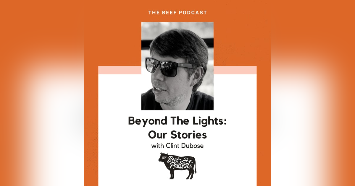 Mental Wellness in EMS with Beyond The Lights: Our Stories feat. Clint Dubose Mental Wellness in EMS with Beyond The Lights: Our Stories feat. Clint Dubose