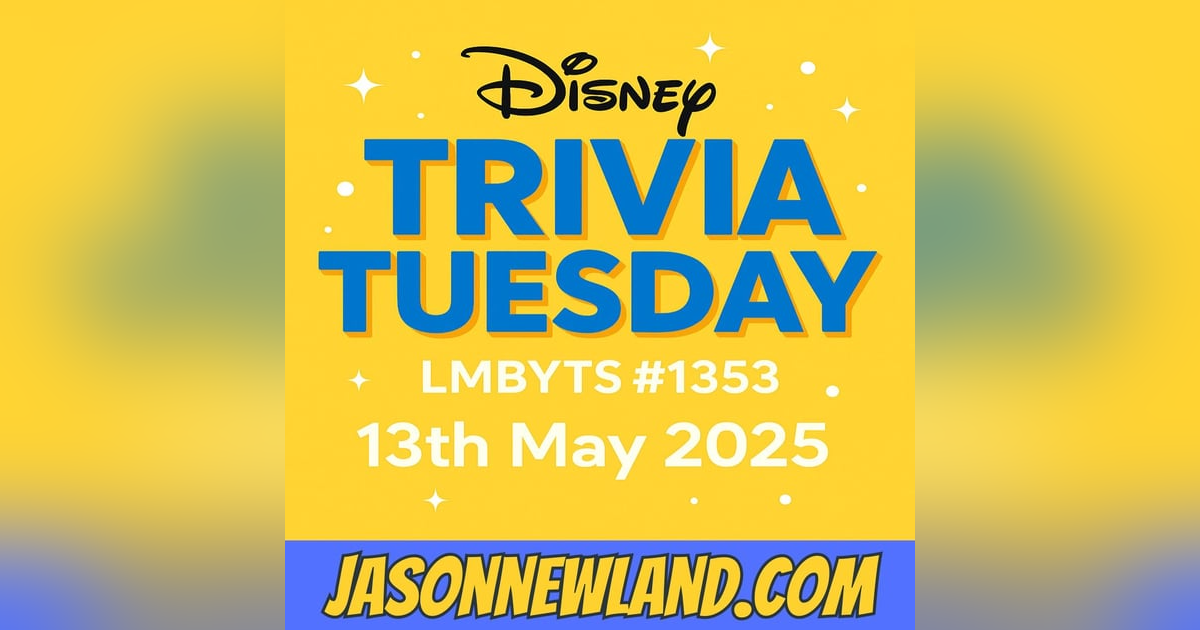 (no music) (10 hours) DISNEY | Trivia Tuesday | LMBYTS #1353 | 13th May 2025 (no music) (10 hours) DISNEY | Trivia Tuesday | LMBYTS #1353 | 13th May 2025