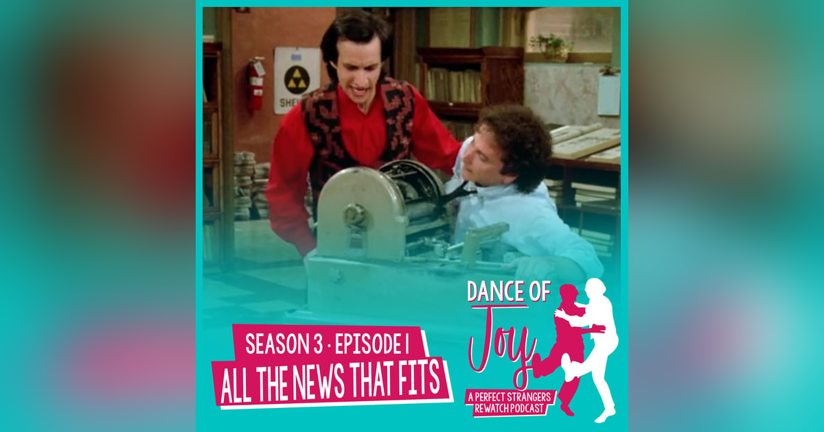 All The News That Fits - Perfect Strangers Season 3 Episode 1 All The News That Fits - Perfect Strangers Season 3 Episode 1