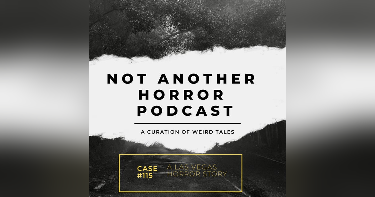 A Las Vegas Horror Story A Las Vegas Horror Story
