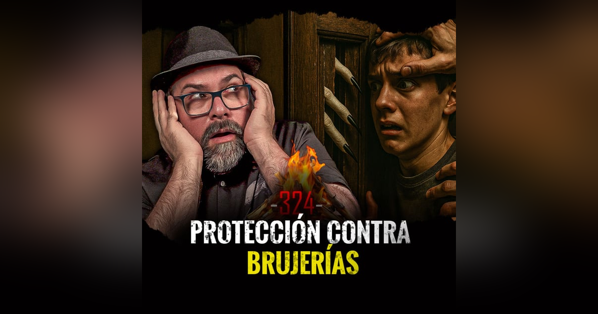 Historias de Brujería de Traición , Demonios del Despecho y Ritos Siniestros | EP 324 Historias de Brujería de Traición , Demonios del Despecho y Ritos Siniestros | EP 324
