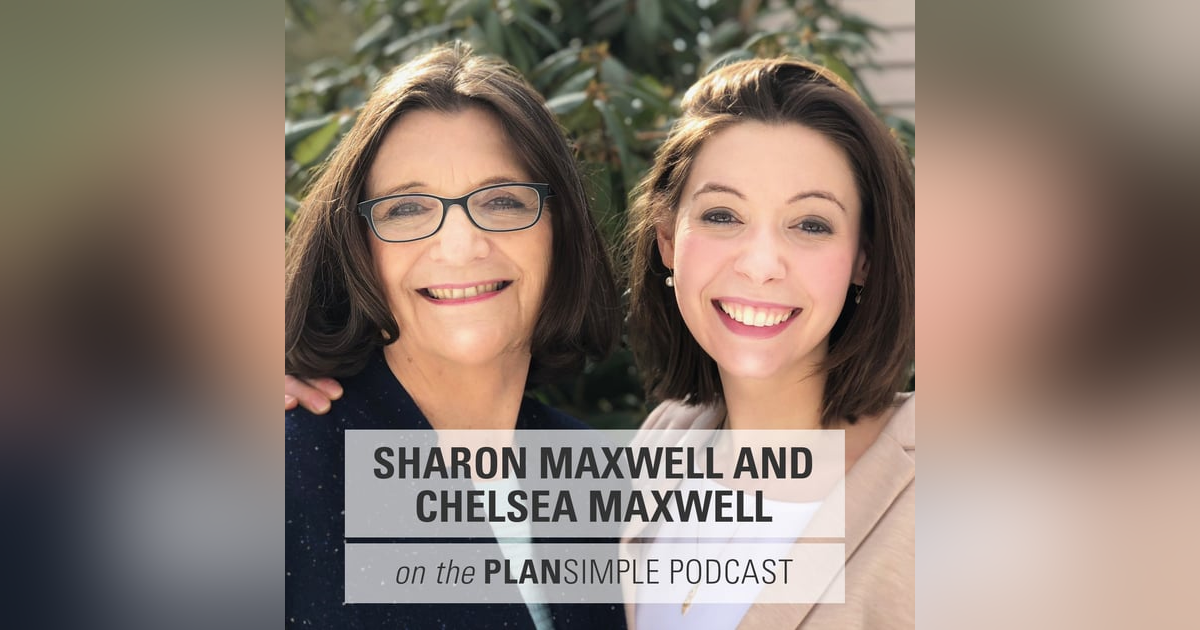 Navigating Parenting in the Digital Age with Sharon and Chelsea Maxwell Navigating Parenting in the Digital Age with Sharon and Chelsea Maxwell