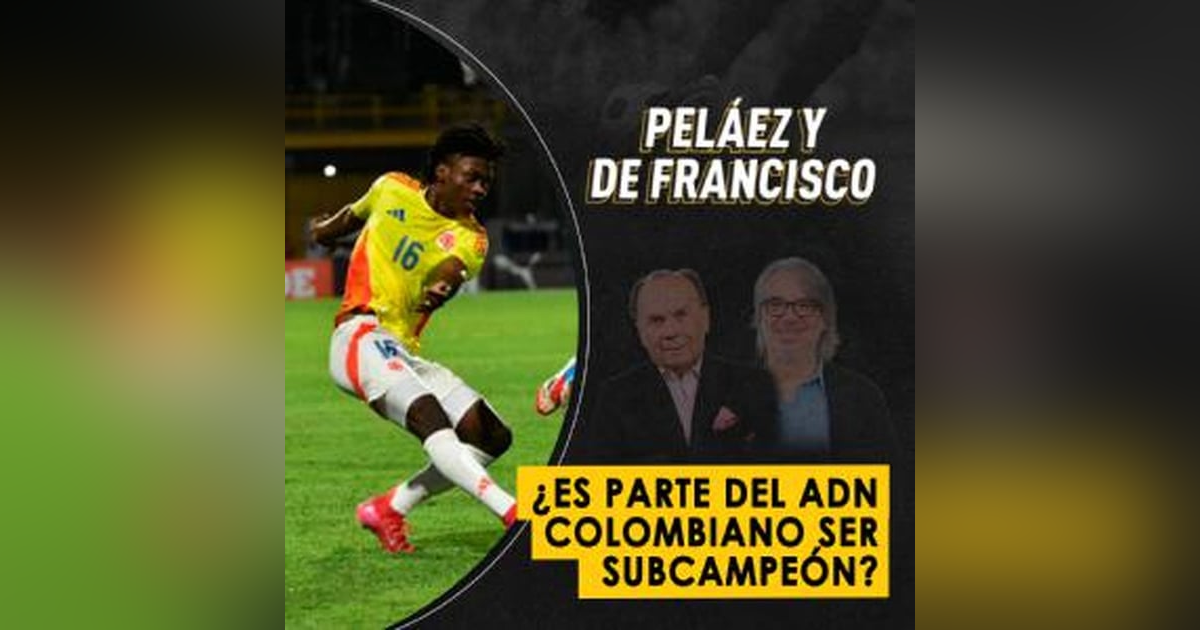 ¿Es parte del ADN colombiano ser subcampeón? ¿Es parte del ADN colombiano ser subcampeón?