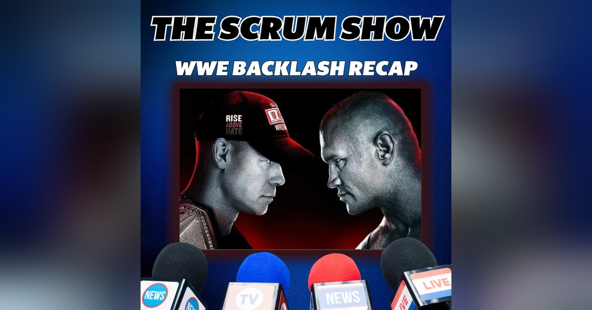 John Cena retains, Jeff Cobb debuts, Lyra Valkyria & Becky Lynch rock: WWE Backlash Recap | The Scrum Show John Cena retains, Jeff Cobb debuts, Lyra Valkyria & Becky Lynch rock: WWE Backlash Recap | The Scrum Show