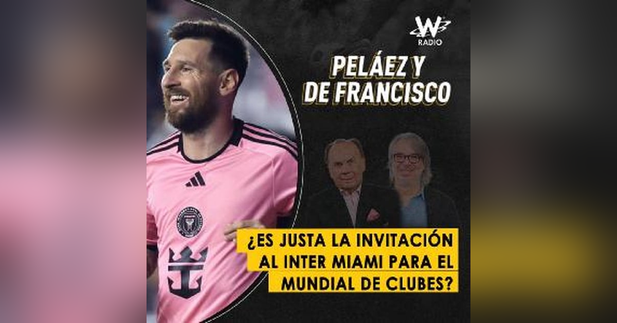¿Es justa la invitación al Inter Miami para el Mundial de Clubes? ¿Es justa la invitación al Inter Miami para el Mundial de Clubes?