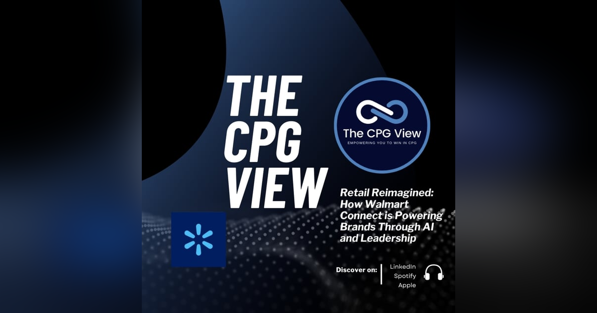 Retail Reimagined: How Walmart Connect is Powering Brands Through AI and Leadership (Lucas Barros, Head at Walmart Connect) Retail Reimagined: How Walmart Connect is Powering Brands Through AI and Leadership (Lucas Barros, Head at Walmart Connect)