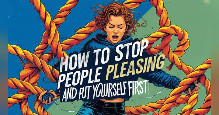 image for How to Stop People Pleasing and Put Yourself First