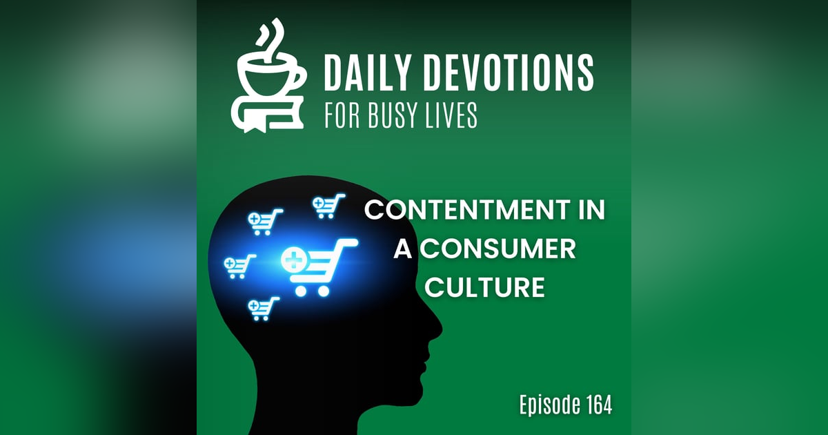 Contentment in a Consumer Culture Contentment in a Consumer Culture