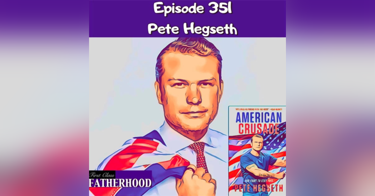 #351 Pete Hegseth #351 Pete Hegseth