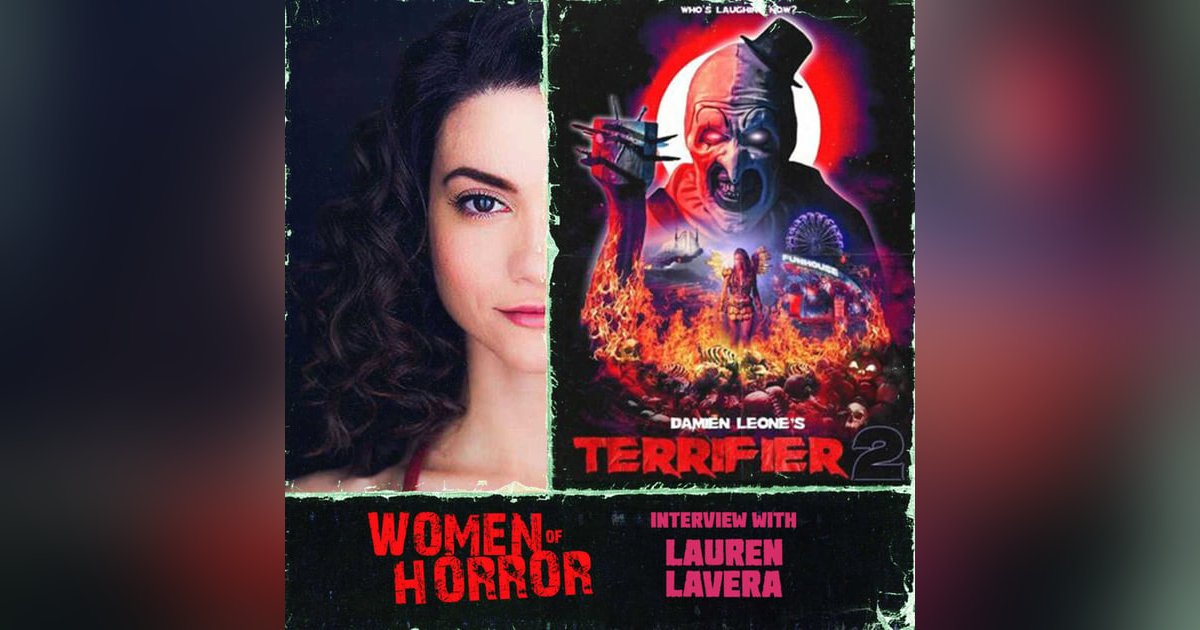 Women of Horror - Interview with Lauren LaVera! Women of Horror - Interview with Lauren LaVera!