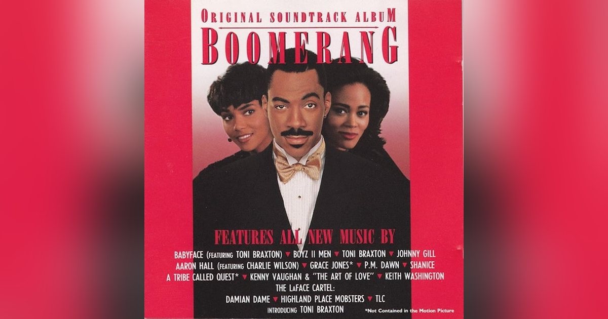 Boomerang: Original Soundtrack (1992). Music To Our Ears (feat. Charlee D.) Boomerang: Original Soundtrack (1992). Music To Our Ears (feat. Charlee D.)