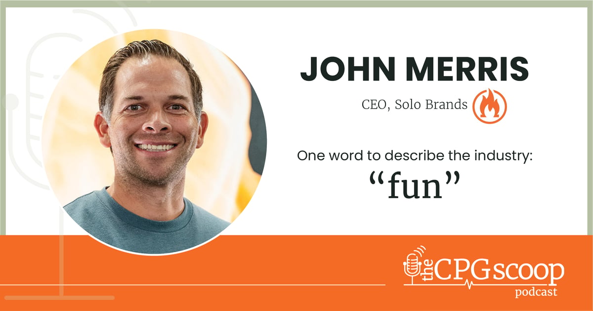 John Merris: CEO, Solo Brands John Merris: CEO, Solo Brands