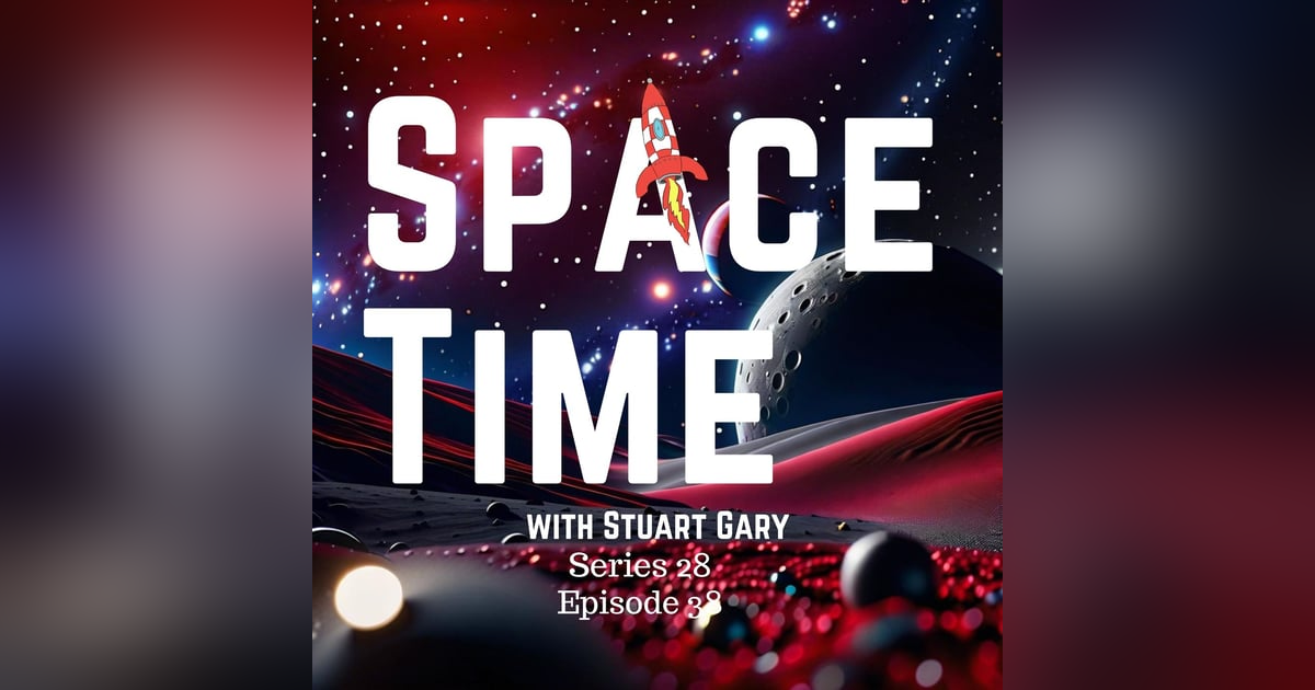 Dark Universe Insights, China's Lunar Aspirations, NASA's Aurora Mission Dark Universe Insights, China's Lunar Aspirations, NASA's Aurora Mission