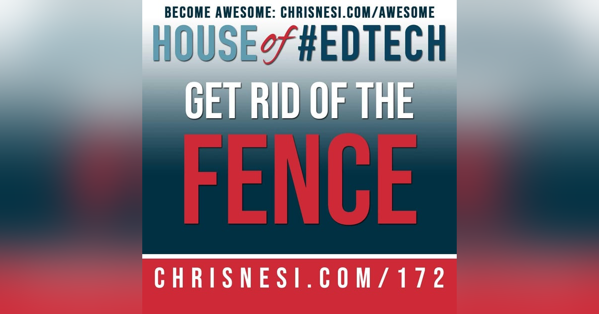 Get Rid of the Fence - HoET172 Get Rid of the Fence - HoET172