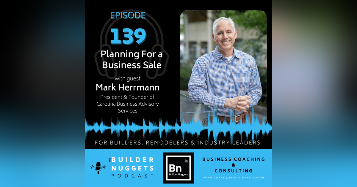 Ep 139: Planning For a Business Sale Ep 139: Planning For a Business Sale