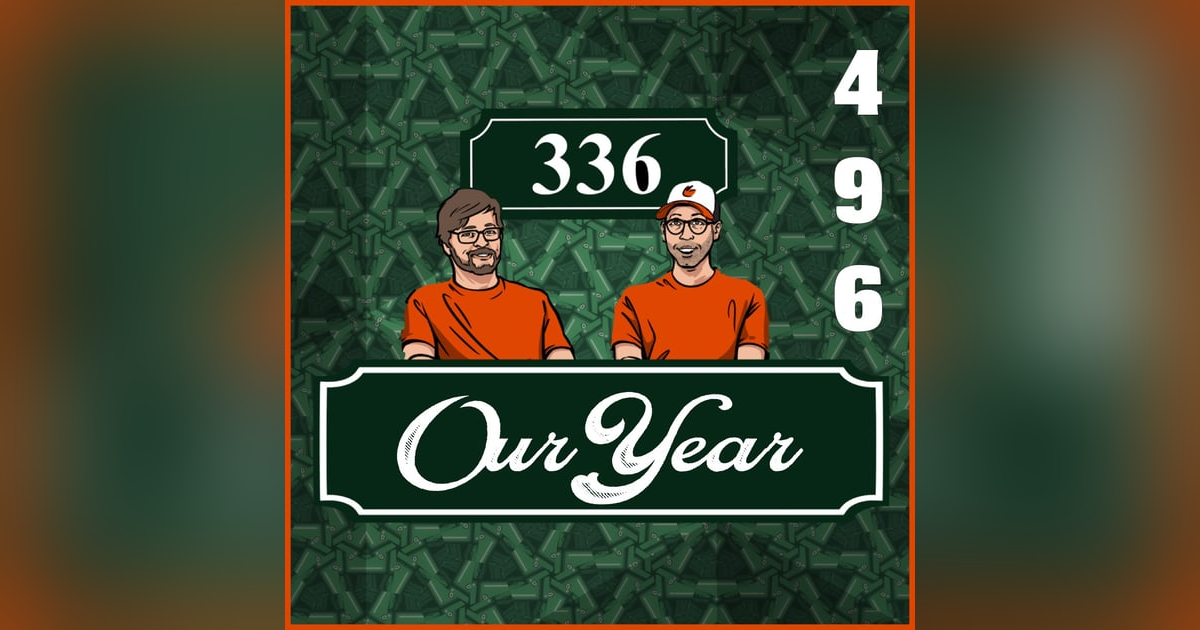 Pod 496 : Our Year Pod 496 : Our Year