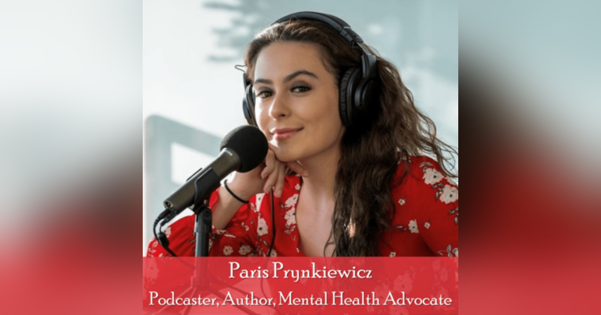 39: Paris Prynkiewicz: On Strategies to Live Well Bipolar - A Crooked Illness 39: Paris Prynkiewicz: On Strategies to Live Well Bipolar - A Crooked Illness