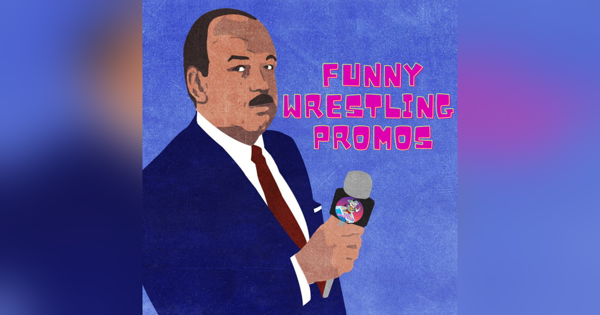 Funny Wrestling Promos Funny Wrestling Promos