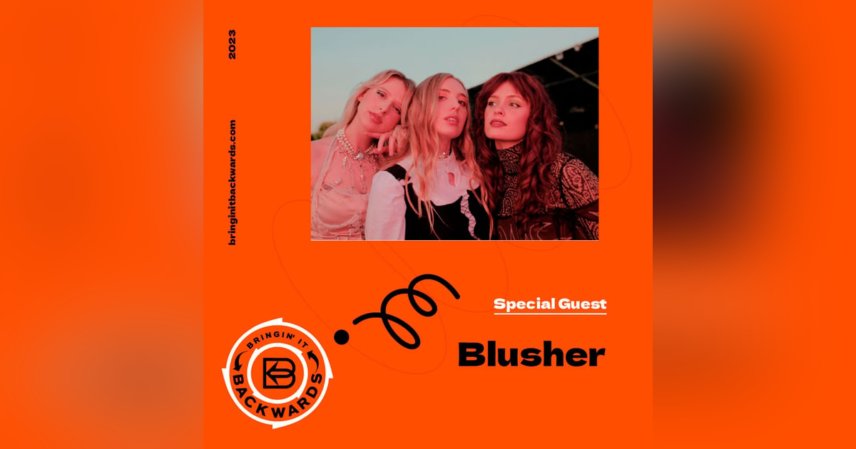 Interview with Blusher Interview with Blusher