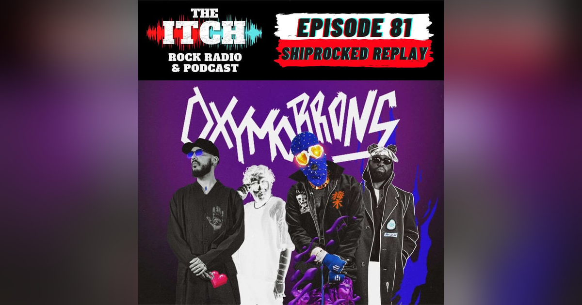 Shiprocked Replay Pt 1: Oxymorrons on Dragonball Z, New York Bodegas, and Rock’s Black Roots (from 2022) Shiprocked Replay Pt 1: Oxymorrons on Dragonball Z, New York Bodegas, and Rock’s Black Roots (from 2022)