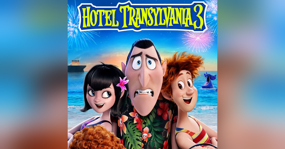 31 Days of Horror, 2022: Day 29 - Hotel Transylvania 3: Summer Vacation 31 Days of Horror, 2022: Day 29 - Hotel Transylvania 3: Summer Vacation
