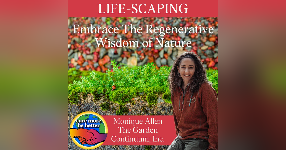 Life-Scaping: Embrace The Regenerative Wisdom of Nature Life-Scaping: Embrace The Regenerative Wisdom of Nature