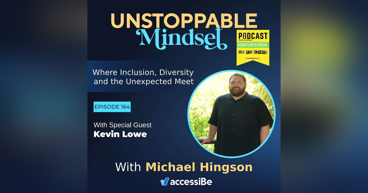 Episode 164 – Unstoppable Spirit with Kevin Lowe Episode 164 – Unstoppable Spirit with Kevin Lowe
