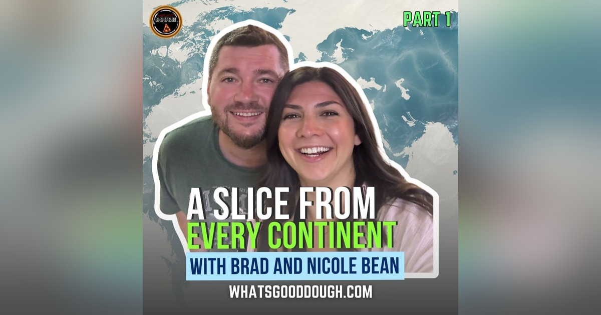 A Slice From Every Continent With Brad and Nicole Bean A Slice From Every Continent With Brad and Nicole Bean