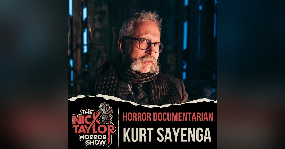 Horror Documentarian, Kurt Sayenga Horror Documentarian, Kurt Sayenga