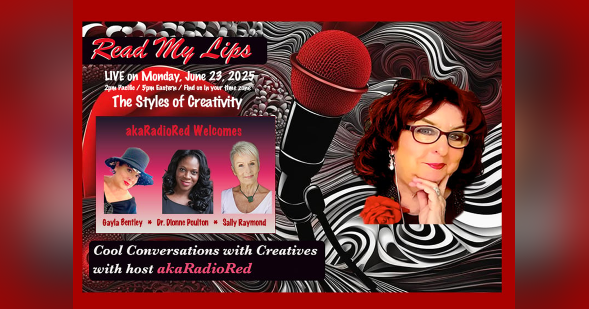 Read My Lips: The Styles of Creativity! Read My Lips: The Styles of Creativity!
