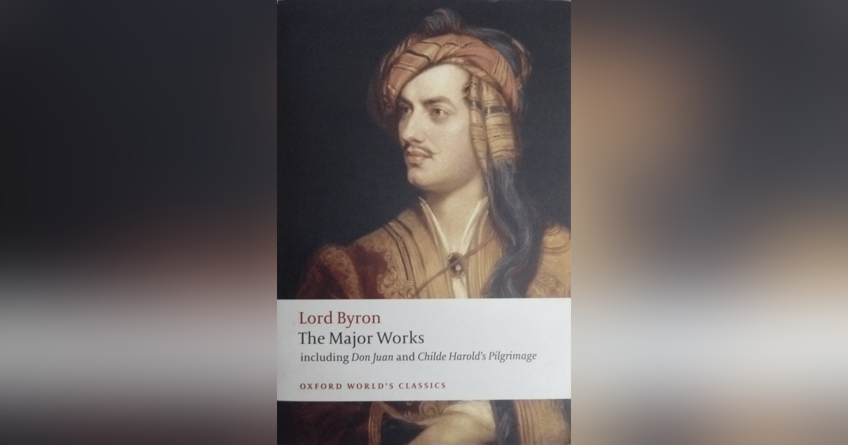 145 Mad, Bad, and Dangerous to Know - The Story of Lord Byron 145 Mad, Bad, and Dangerous to Know - The Story of Lord Byron