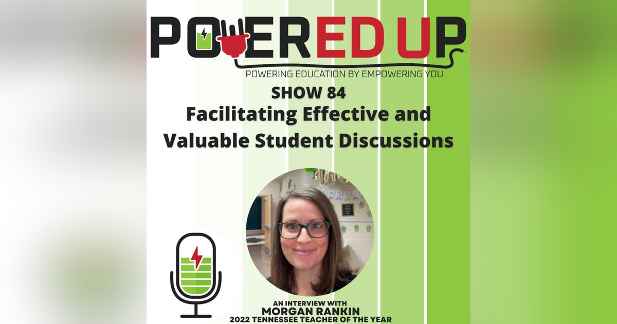 Show 84: Facilitating Effective and Valuable Student Discussions Show 84: Facilitating Effective and Valuable Student Discussions