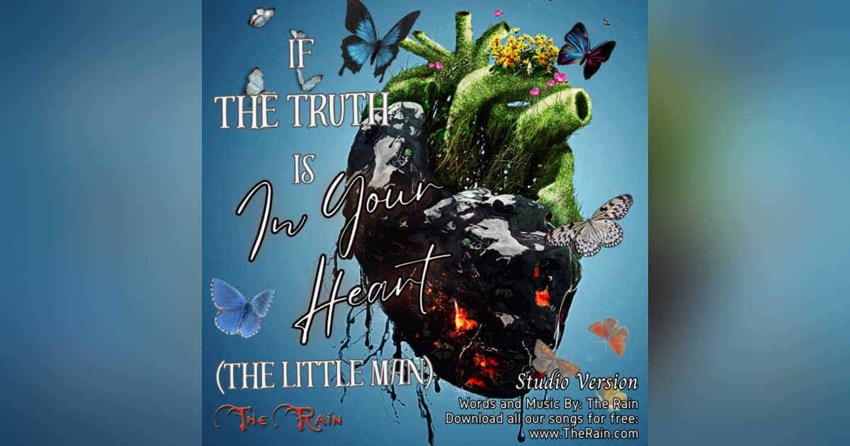 If The Truth Is In Your Heart (The Little Man) - Studio If The Truth Is In Your Heart (The Little Man) - Studio