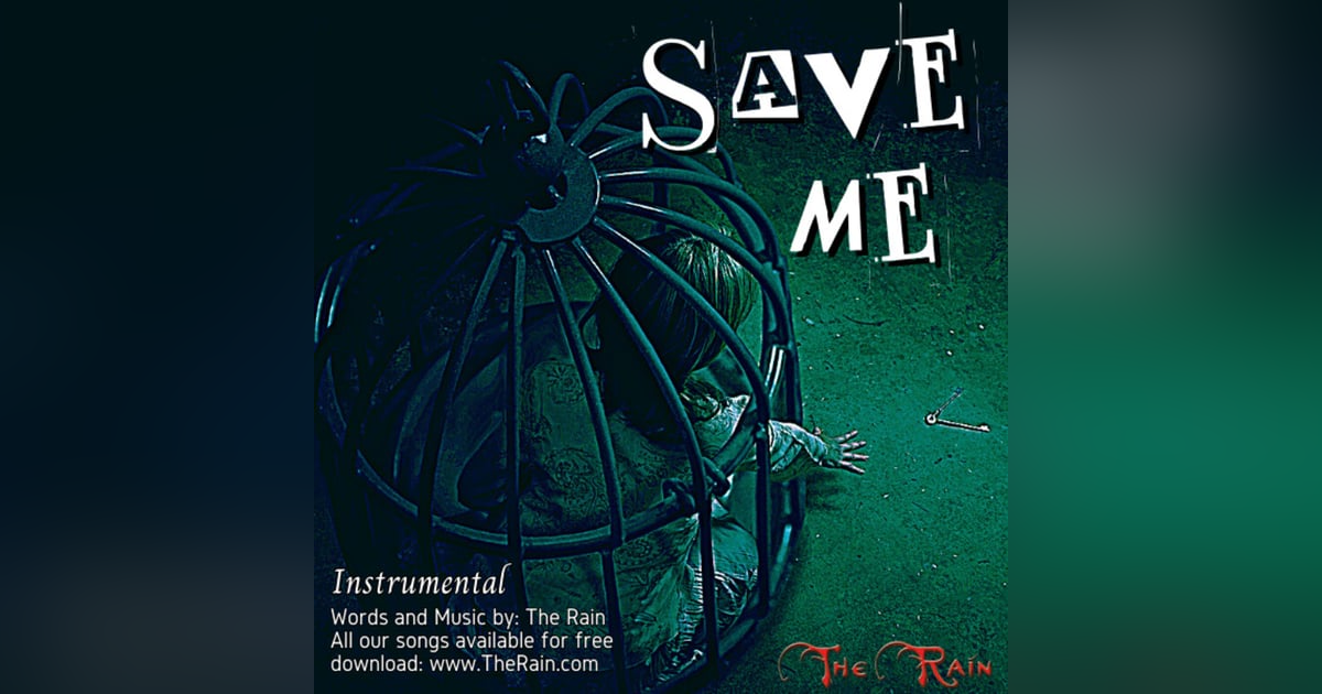 Save Me - Instrumental Save Me - Instrumental