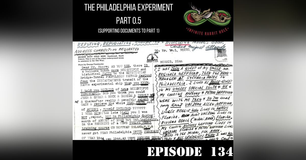 134. The Philadelphia Experiment: Part 0.5, The Supporting Documents 134. The Philadelphia Experiment: Part 0.5, The Supporting Documents