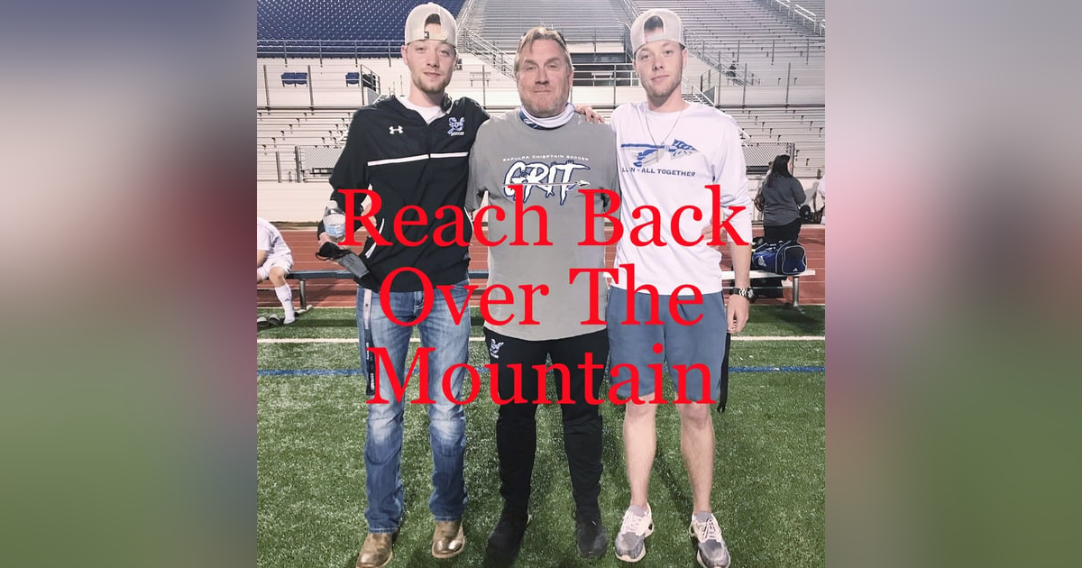 Reach Back Over The Mountain Reach Back Over The Mountain