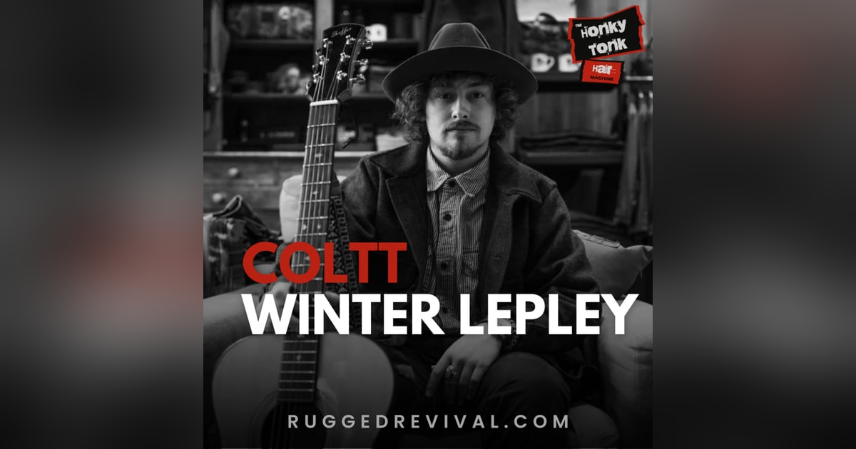 Coltt Winter Lepley - Appalachian Artist, Poet, Author, and Former Racecar Driver | Rugged Revival Coltt Winter Lepley - Appalachian Artist, Poet, Author, and Former Racecar Driver | Rugged Revival