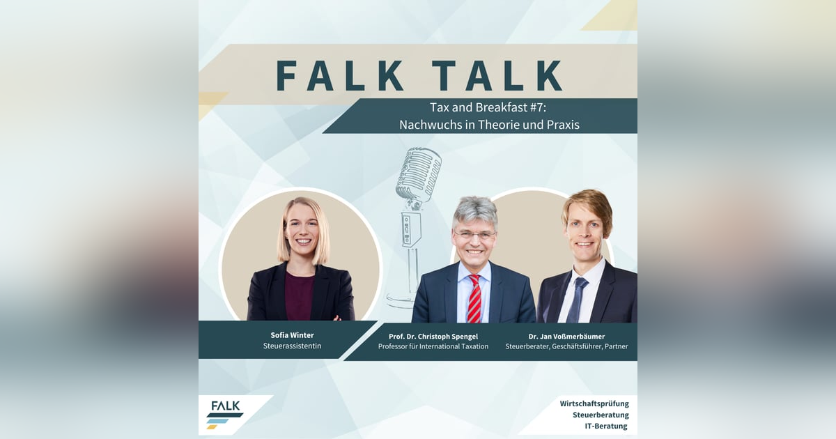 #7 Tax and Breakfast – Nachwuchs in Theorie und Praxis #7 Tax and Breakfast – Nachwuchs in Theorie und Praxis