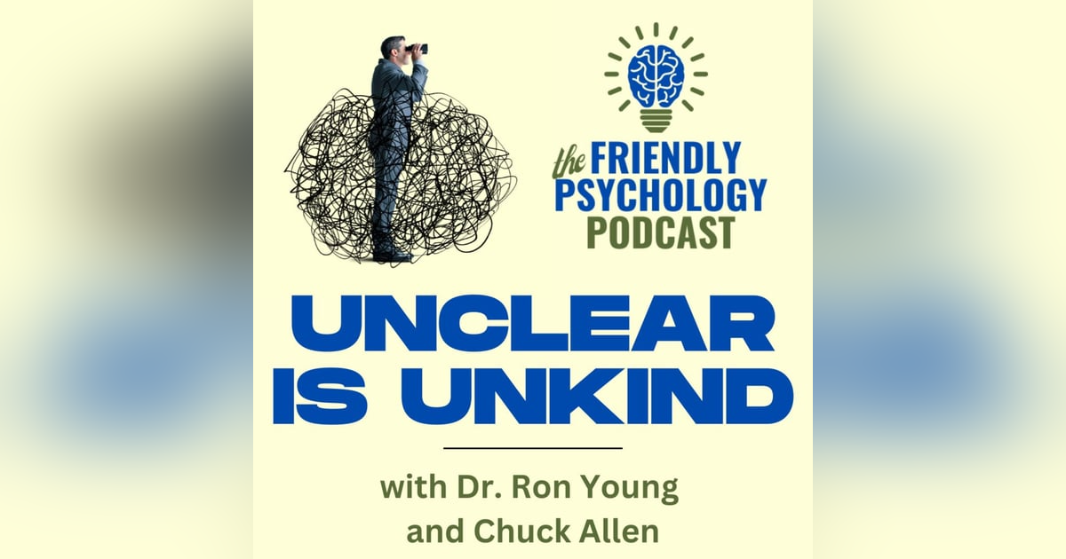 UNCLEAR IS UNKIND UNCLEAR IS UNKIND