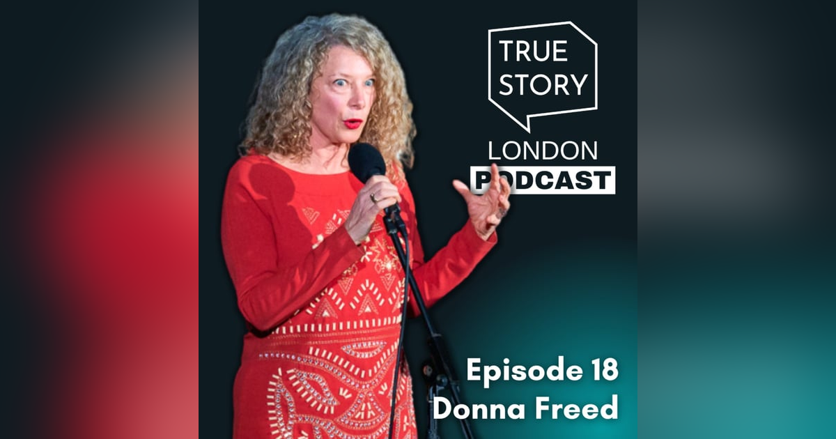 18 - A Tale of Two Mothers w/Donna Freed 18 - A Tale of Two Mothers w/Donna Freed