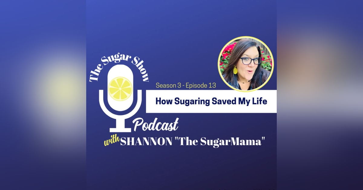 How Sugaring Saved The SugarMama's Life How Sugaring Saved The SugarMama's Life
