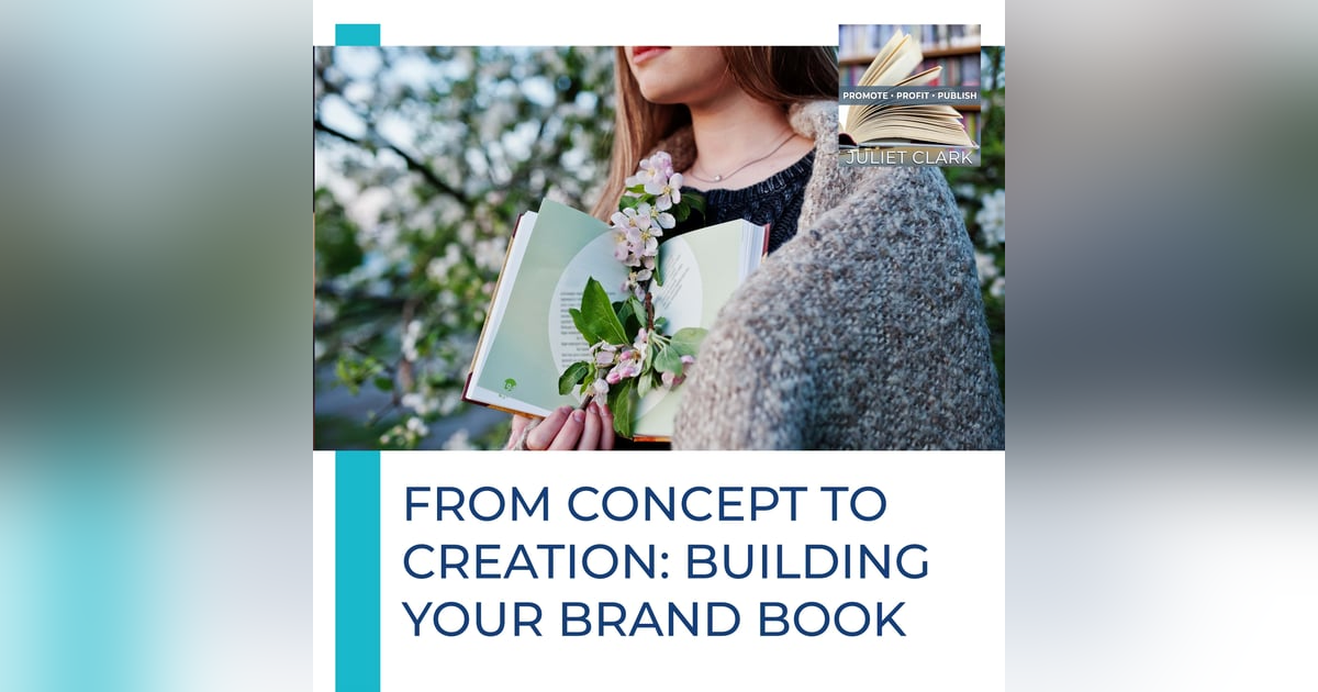 From Concept To Creation: Building Your Brand Book From Concept To Creation: Building Your Brand Book