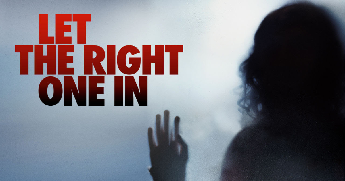 Let the Right One In & Count Duckula Let the Right One In & Count Duckula