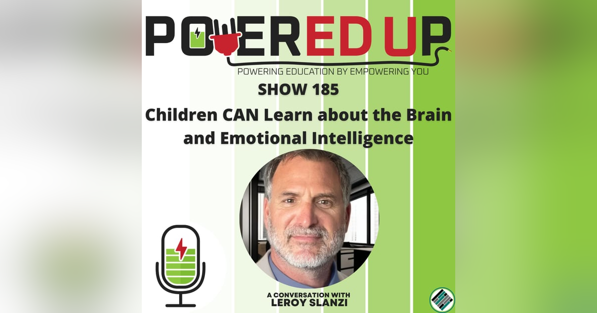 185: Children CAN Learn about the Brain and Emotional Intelligence 185: Children CAN Learn about the Brain and Emotional Intelligence