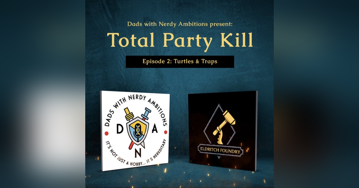 DNA One Shot: Ep 2 Turtles and Traps DNA One Shot: Ep 2 Turtles and Traps