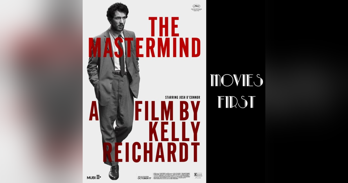 The Heist of Heart: Unpacking the Depths of 'The Mastermind' The Heist of Heart: Unpacking the Depths of 'The Mastermind'