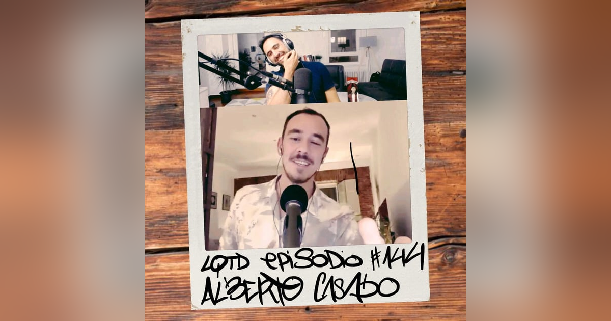 #144: Alberto Casado - Pacto entre canallitas #144: Alberto Casado - Pacto entre canallitas