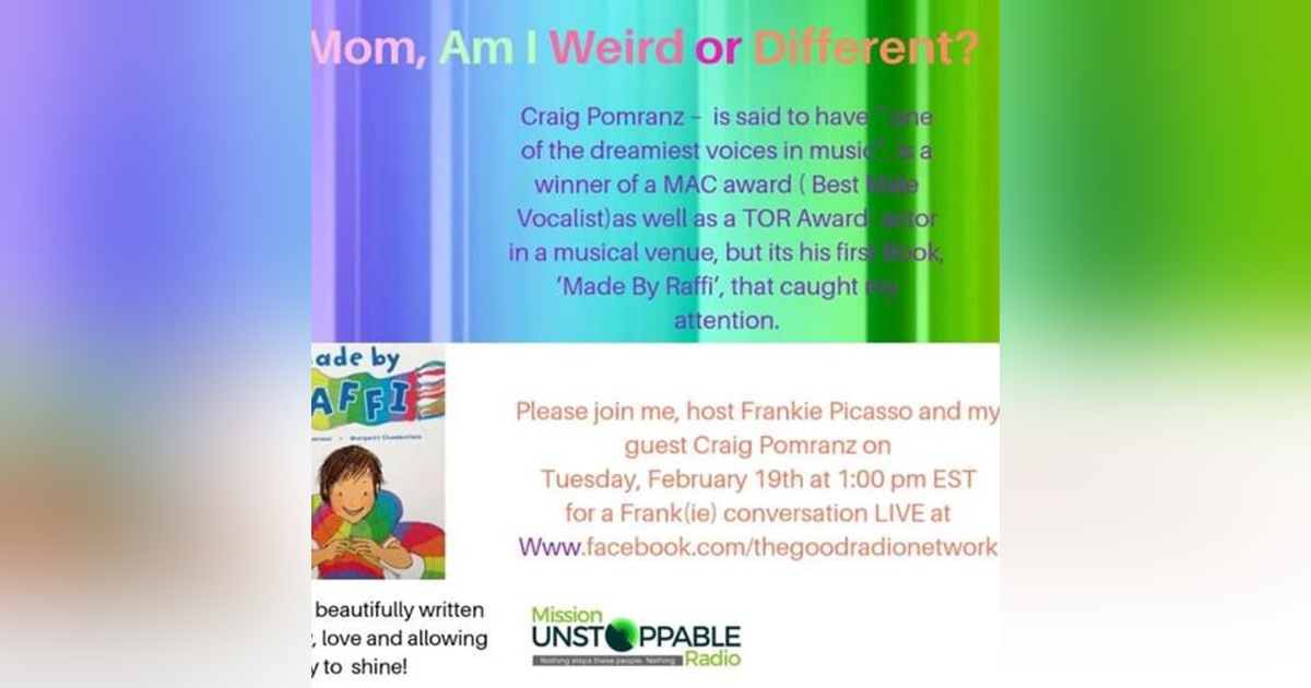 Mom, Am I Weird or Different? Mom, Am I Weird or Different?